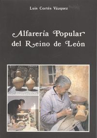 Alfarería Popular Del Reino De León