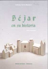 Béjar En Su Historia.(libro Ii)