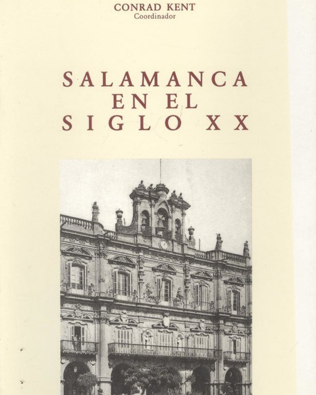 Salamanca Siglo Xx