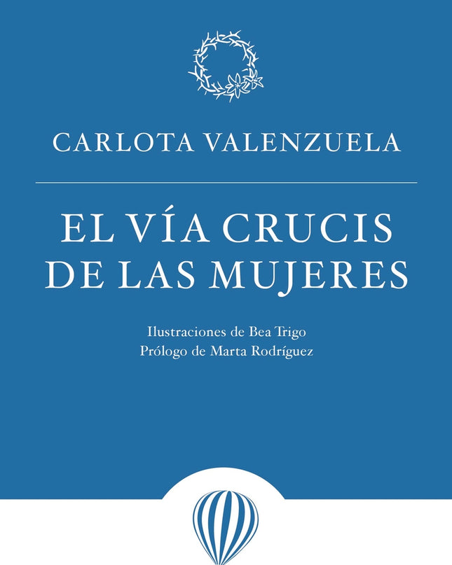 El Vía Crucis De Las Mujeres
