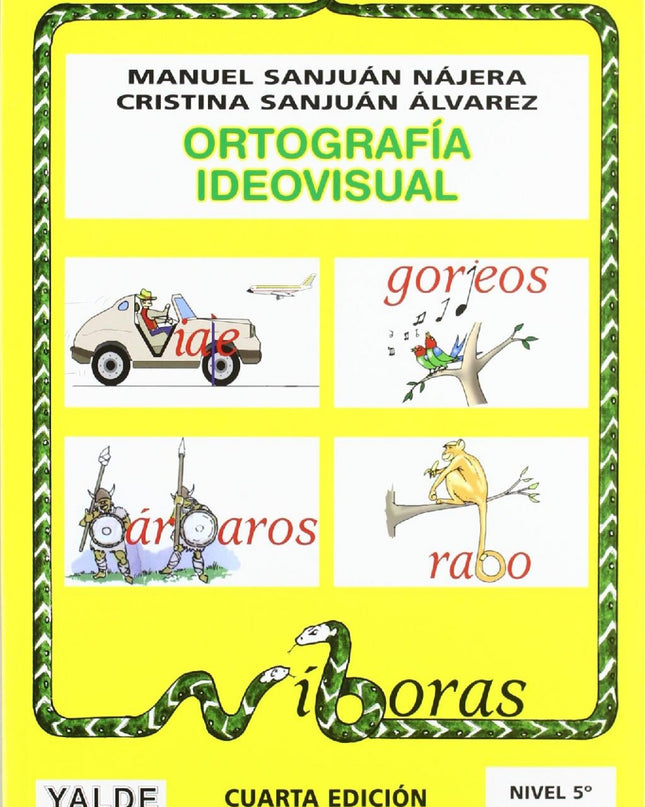 Ortografía Ideovisual, Nivel 5
