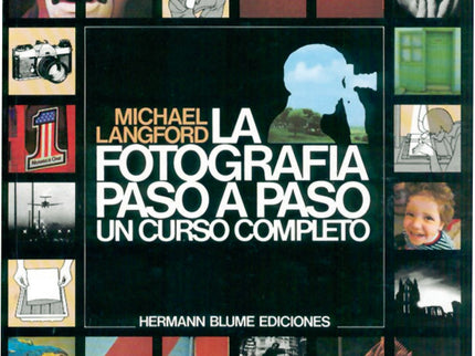 La Fotografía Paso A Paso