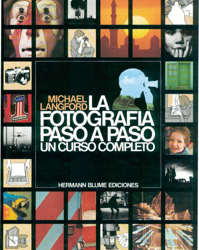 La Fotografía Paso A Paso