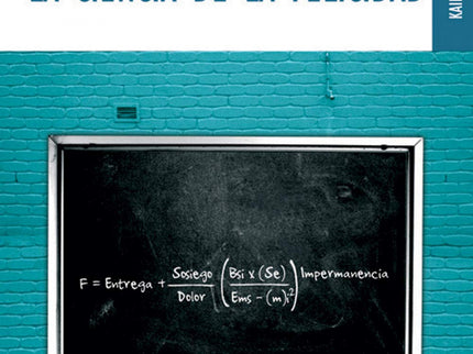 La Ciencia De La Felicidad
