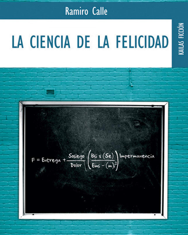 La Ciencia De La Felicidad