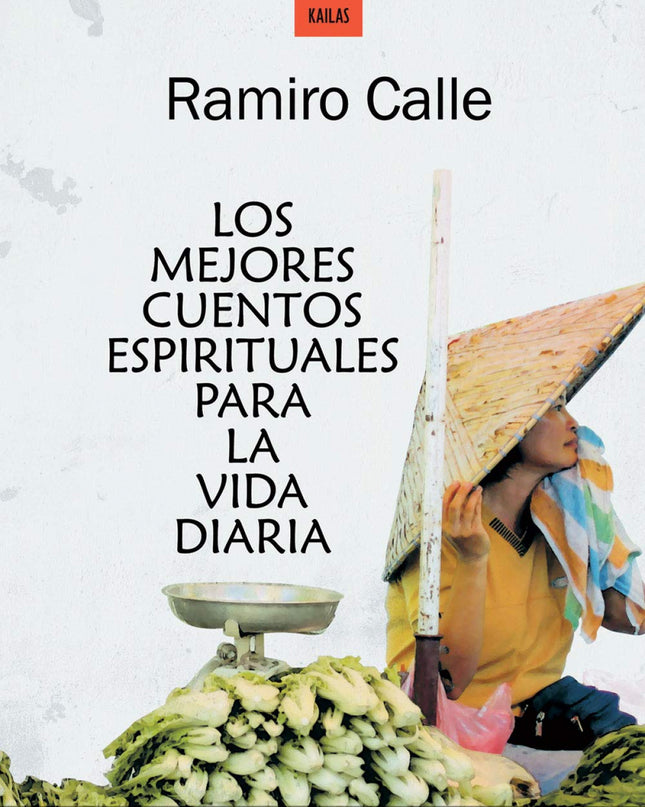 Los Mejores Cuentos Espirituales Para La Vida Diaria