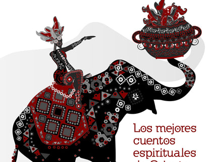 Los Mejores Cuentos Espirituales De Oriente Y Occidente