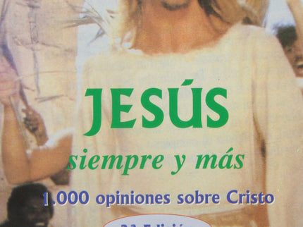 Jesús, Siempre Y Más
