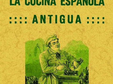 La Cocina Española Antigua