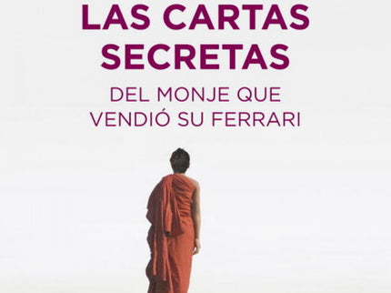 Cartas Secretas Del Monje Que Vendio Su Ferrari