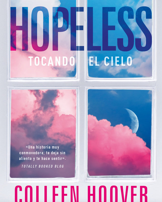 Hopeless:tocando El Cielo