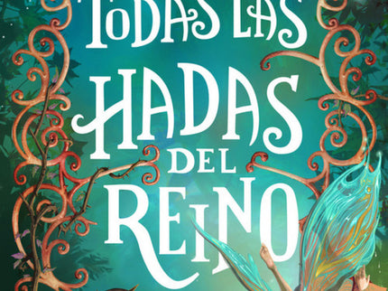 Todas Las Hadas Del Reino