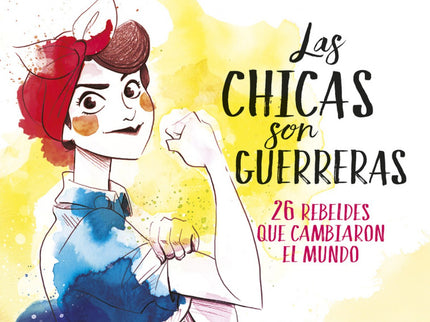 Las Chicas Son Guerreras