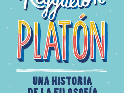 Dame Reggaeton, Platón