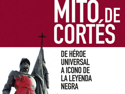 El Mito De Cortes