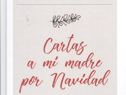Cartas A Mi Madre Por Navidad