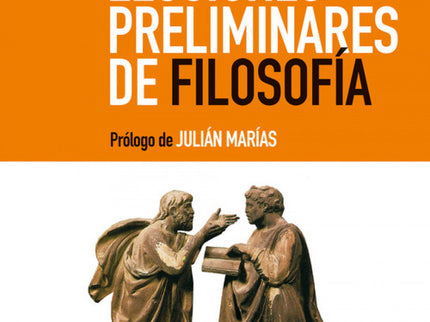 Lecciones Preliminares De Filosofía