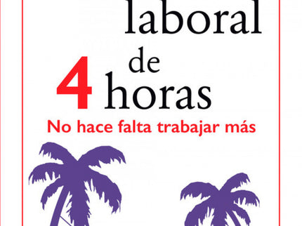 La Semana Laboral De 4 Horas