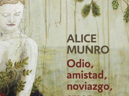 Odio, Amistad, Noviazgo, Amor, Matrimonio