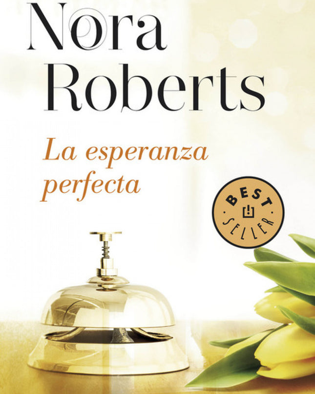 La Esperanza Perfecta