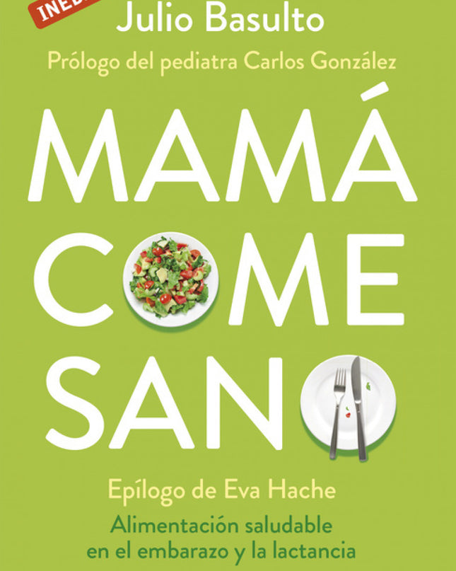 Mamá Come Sano