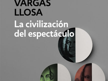 La Civilización Del Espectaculo