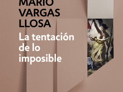 La Tentación De Lo Imposible
