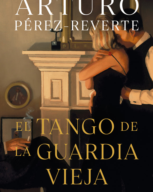 El Tango De La Guardia Vieja