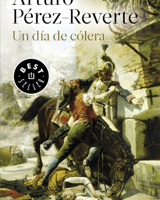 Un Día De Colera
