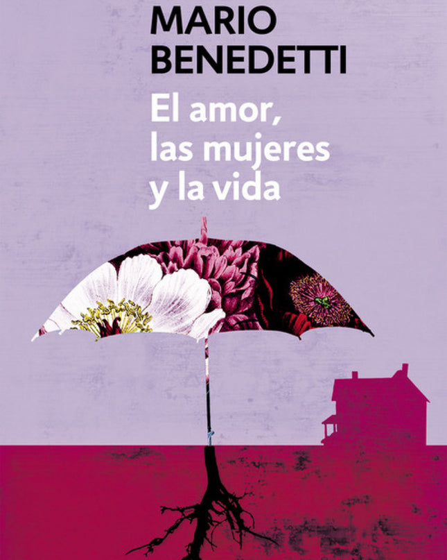 El Amor, Las Mujeres Y La Vida