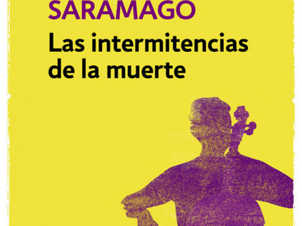 Las Intermitencias De La Muerte