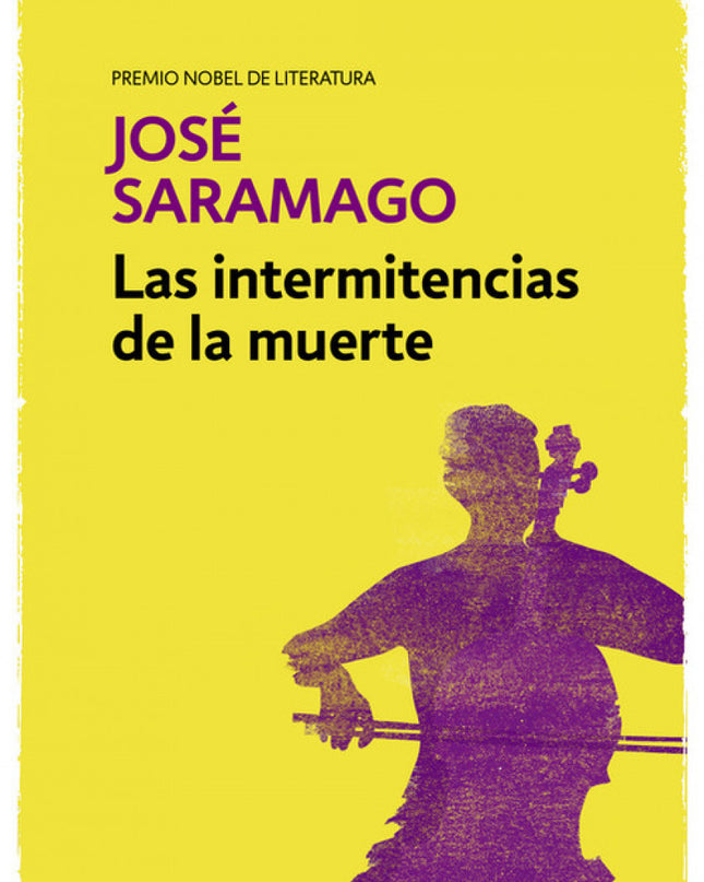 Las Intermitencias De La Muerte