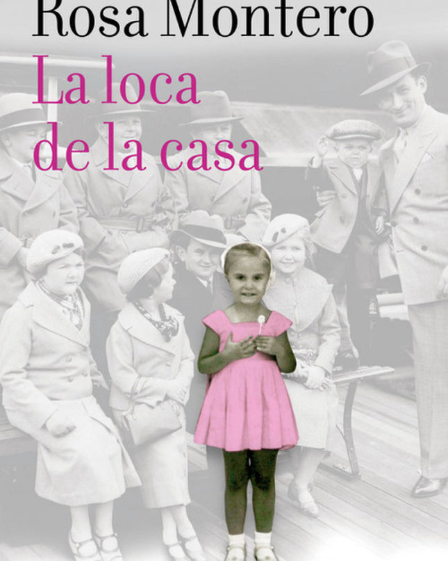 La Loca De La Casa