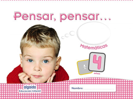 Pensar, Pensar 4 Años Matemáticas