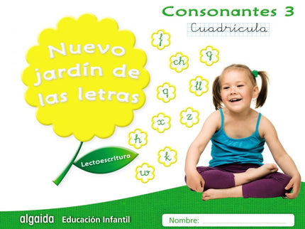 Nuevo Jardín De Las Letras 3 Cuadrícula Consonantes