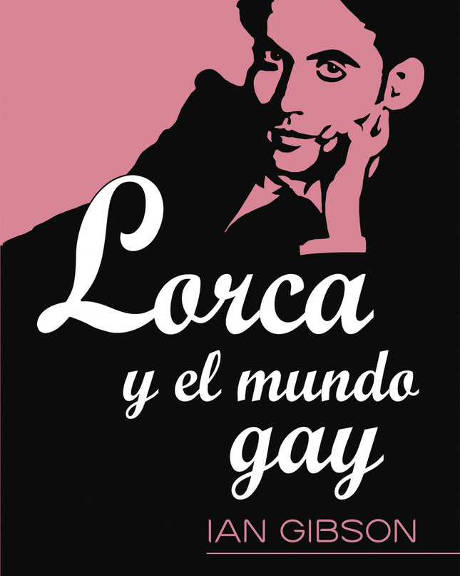Lorca Y El Mundo Gay