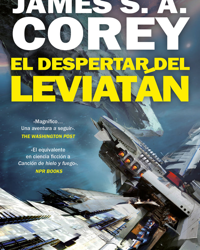El Despertar Del Leviatán (the Expanse 1)