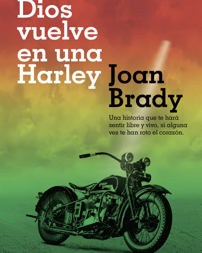 Dios Vuelve En Una Harley