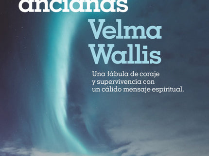 Las Dos Ancianas