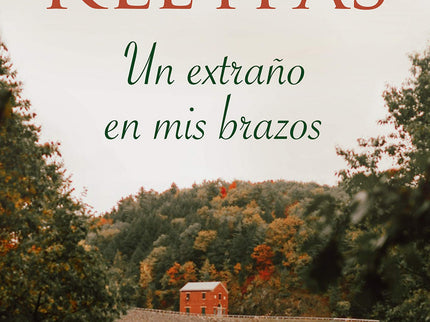 Un Extraño En Mis Brazos