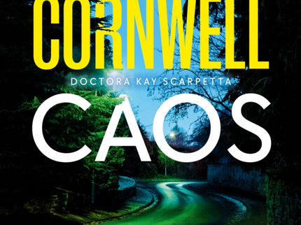 Caos (doctora Kay Scarpetta) (ficcion)
