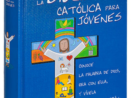 La Biblia Católica Para Jóvenes