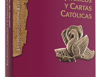 Escritos Joánicos Y Cartas Católicas