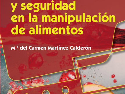 Higiene Y Seguridad En La Manipulación De Alimentos