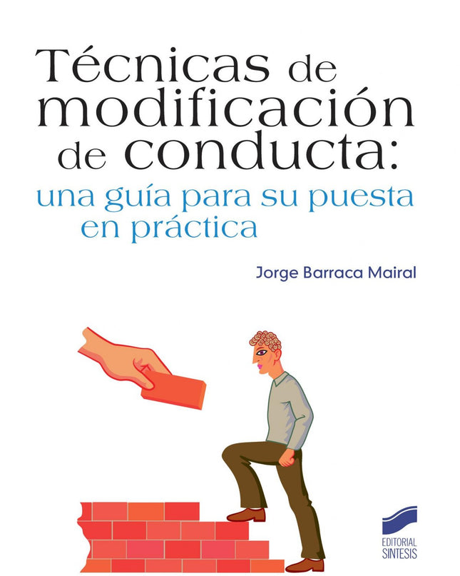 Técnicas De Modificación De La Conducta