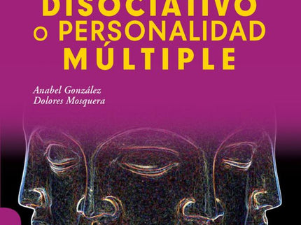 Trastorno De Identidad Disociativo O Personalidad Multiple