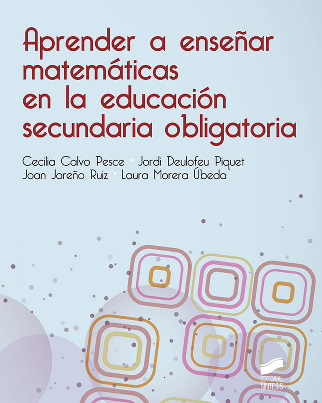 Aprender A Enseñar Matematicas En La Educacion Ecundaria Obligatoria