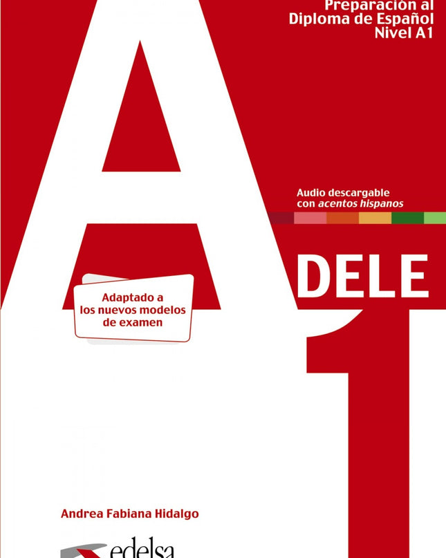 Preparación Al Dele A1. Libro Del Alumno. Edición 2020