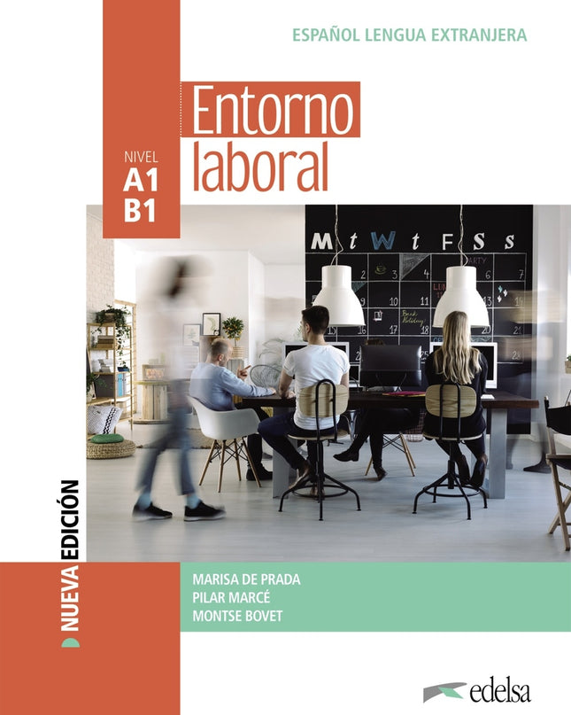Entorno Laboral A1/B1. Libro Del Alumno - Nueva Edición