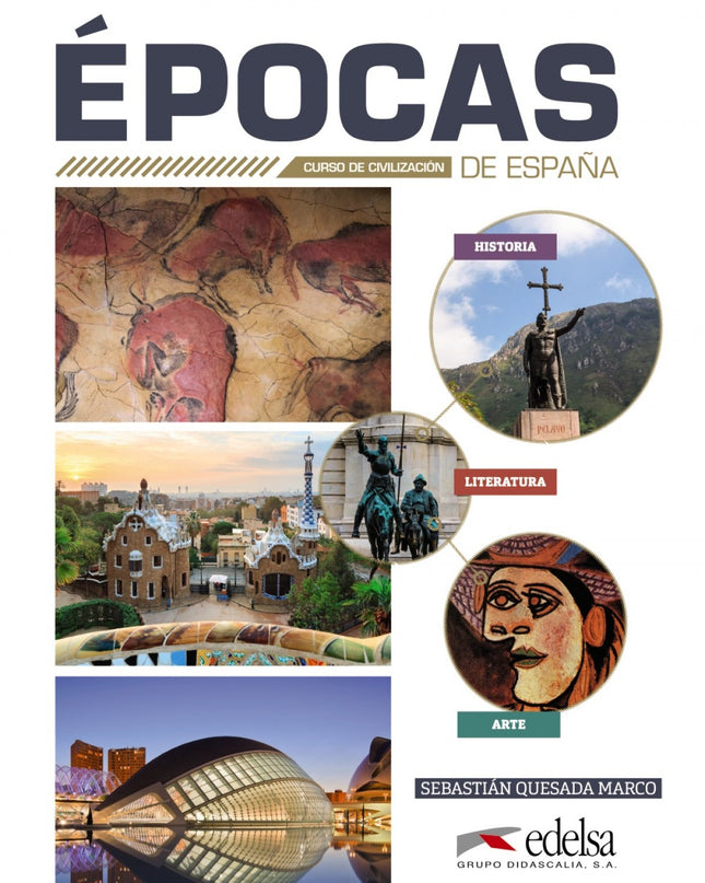 épocas De España Curso De Civilización